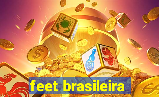 feet brasileira