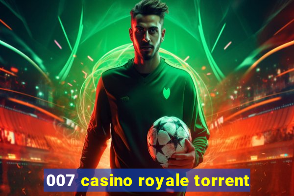 007 casino royale torrent