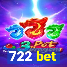 722 bet