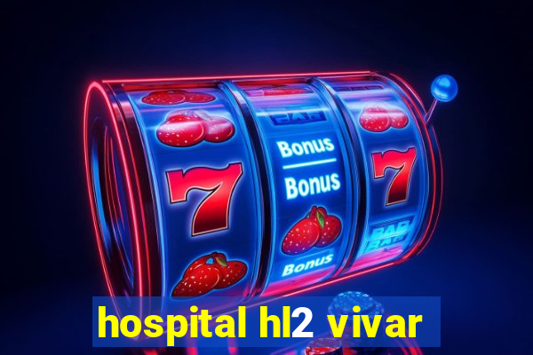 hospital hl2 vivar