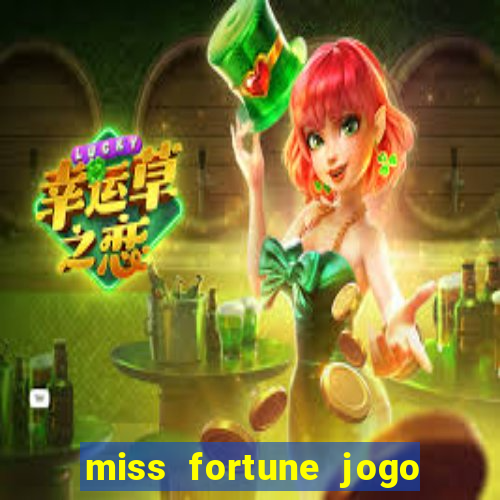 miss fortune jogo de sexo