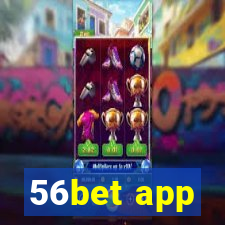 56bet app