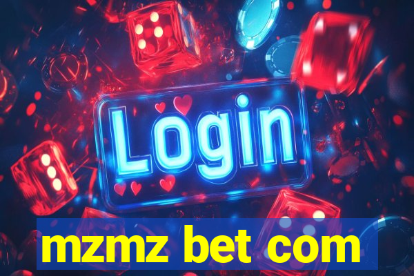 mzmz bet com