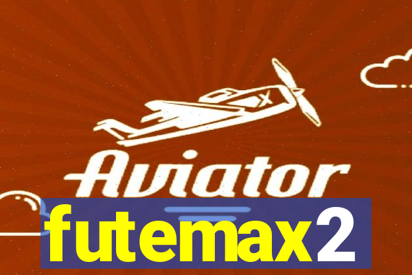 futemax2