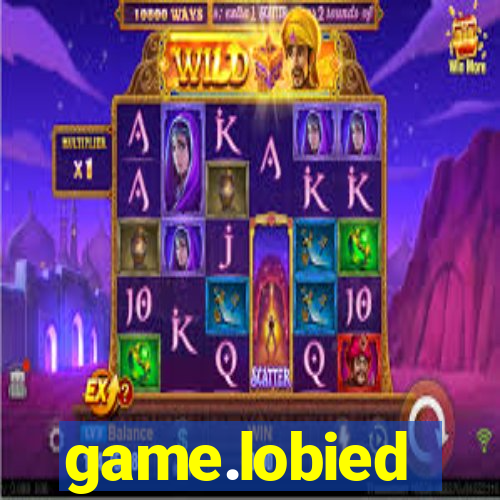 game.lobied