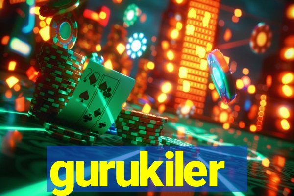 gurukiler