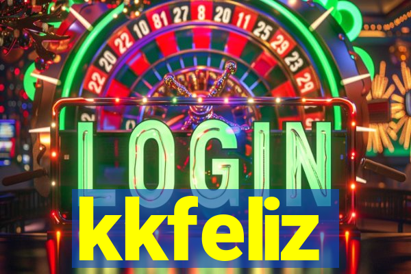 kkfeliz