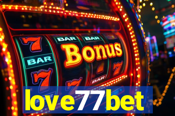 love77bet