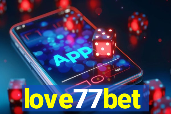 love77bet