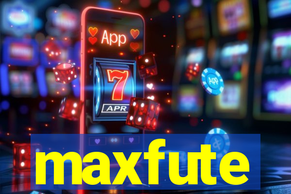 maxfute