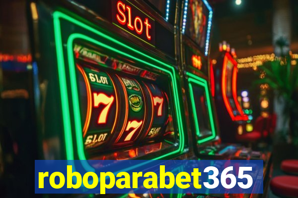 roboparabet365