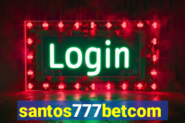 santos777betcom