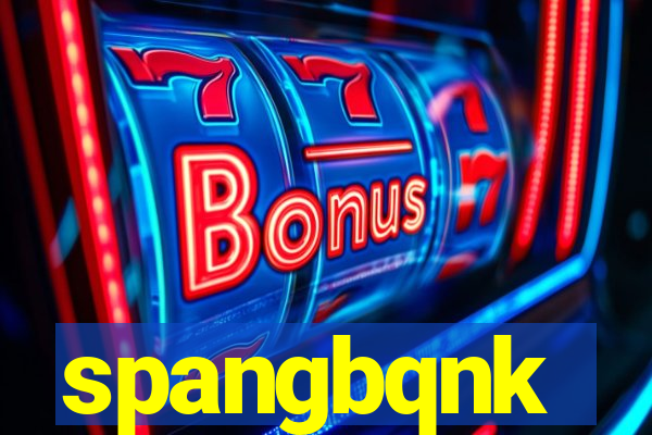 spangbqnk