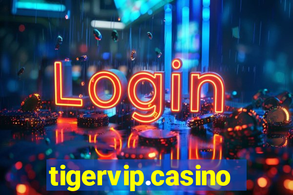 tigervip.casino