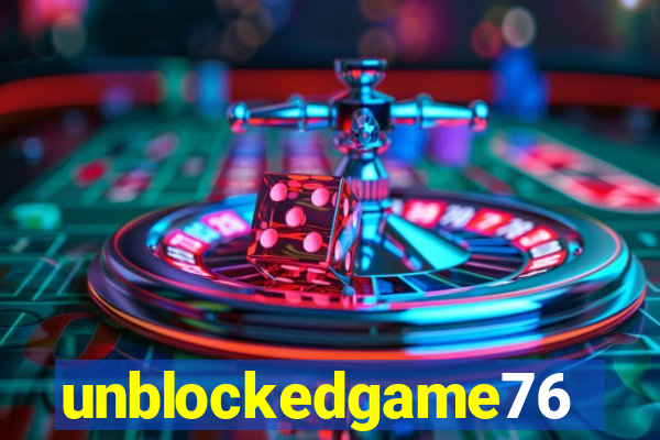 unblockedgame76