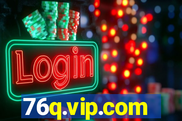 76q.vip.com