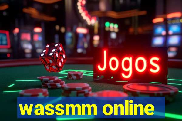 wassmm online