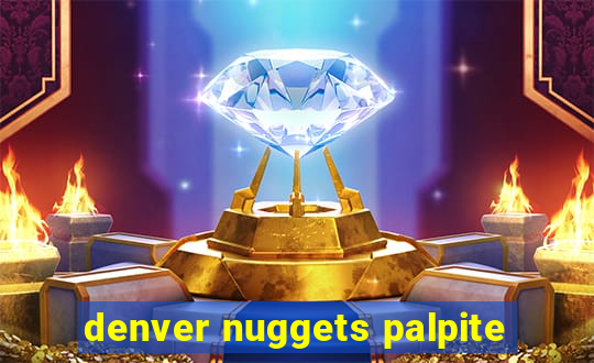 denver nuggets palpite