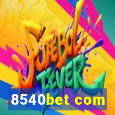 8540bet com