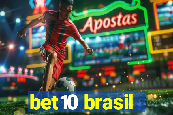 bet10 brasil