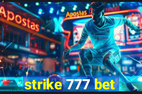 strike 777 bet