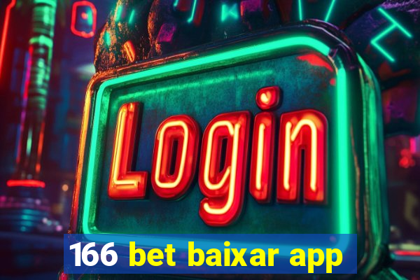 166 bet baixar app