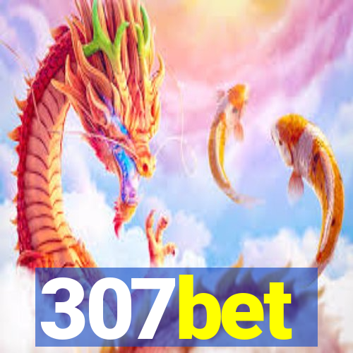 307bet