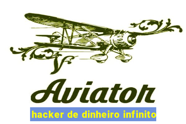 hacker de dinheiro infinito