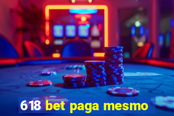 618 bet paga mesmo