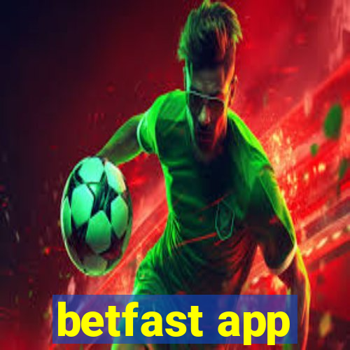 betfast app