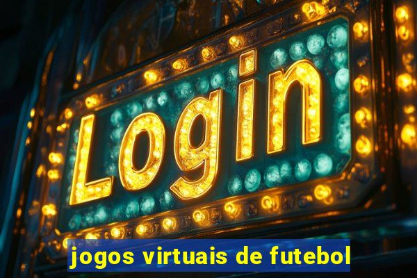 jogos virtuais de futebol