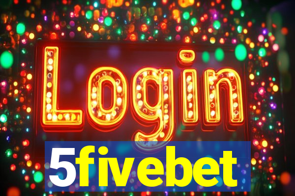 5fivebet