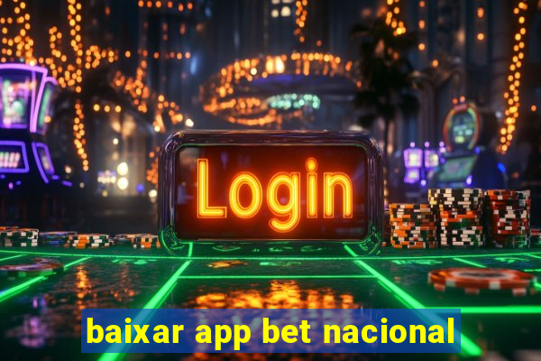 baixar app bet nacional