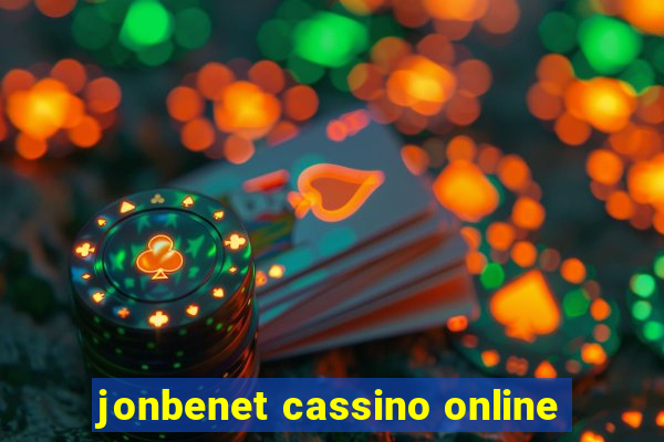 jonbenet cassino online