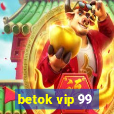 betok vip 99