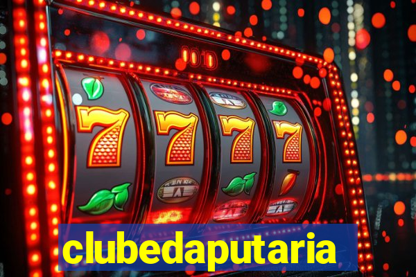 clubedaputaria