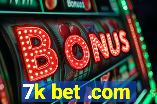 7k bet .com