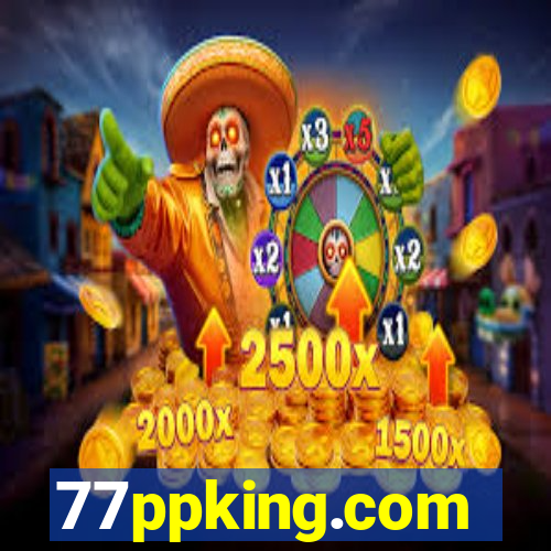 77ppking.com