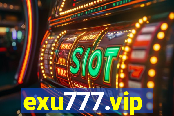 exu777.vip