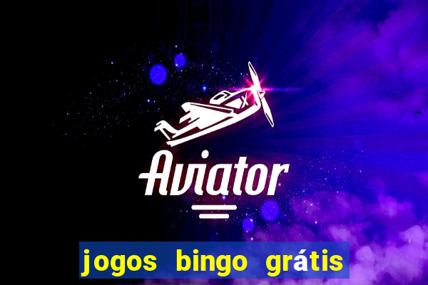 jogos bingo grátis 4 cartelas