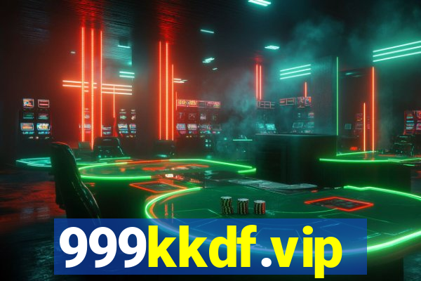 999kkdf.vip