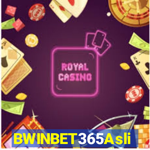 BWINBET365Asli