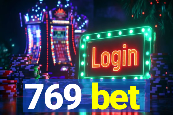 769 bet