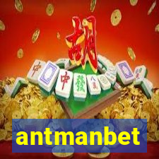 antmanbet