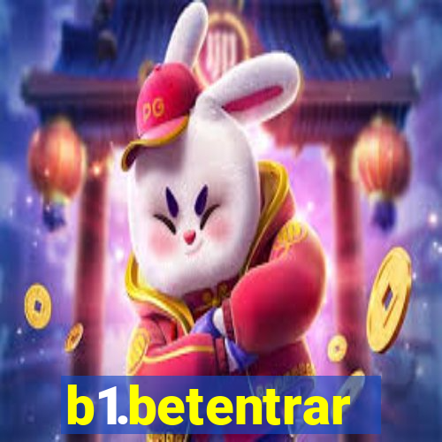 b1.betentrar