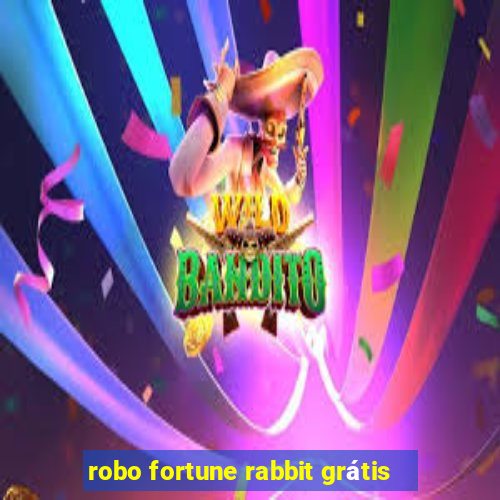 robo fortune rabbit grátis