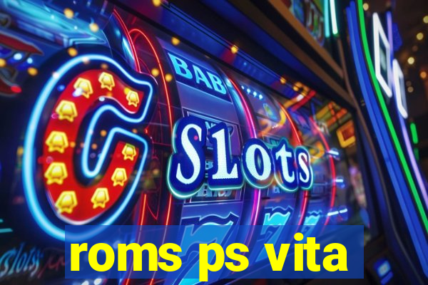 roms ps vita