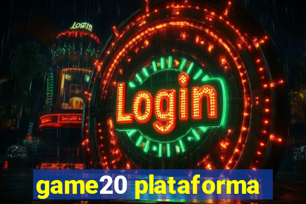 game20 plataforma