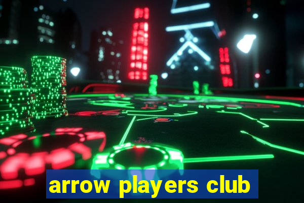 arrow players club