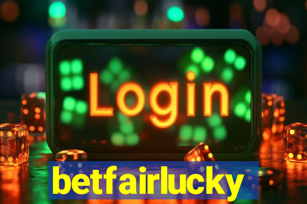 betfairlucky